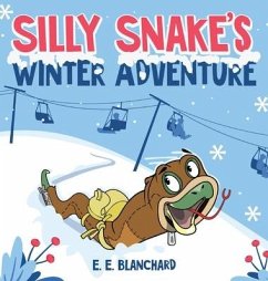 Silly Snake's - Blanchard, E E