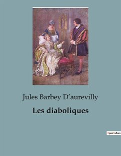 Les diaboliques - Barbey D¿aurevilly, Jules