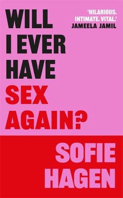 Will I Ever Have Sex Again? - Hagen, Sofie