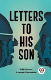 Letters To His Son Letters To His Son