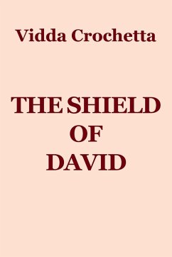The Shield of David - Crochetta, Vidda