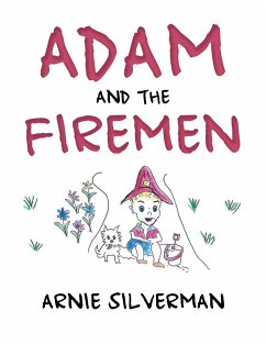 ADAM AND THE FIREMEN