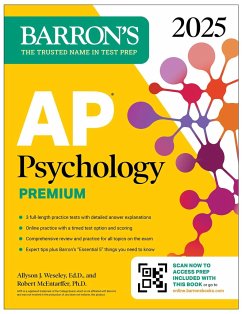 AP Psychology Premium, 2025: Prep Book with 3 Practice Tests + Comprehensive Review + Online Practice - Weseley, Allyson J; McEntarffer, Robert