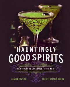 Hauntingly Good Spirits - Keating, Sharon; Keating Sumich, Christi