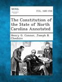 The Constitution of the State of North Carolina Annotated