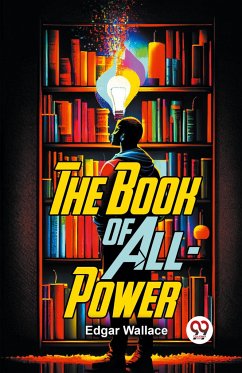 The Book Of All-Power - Wallace, Edgar