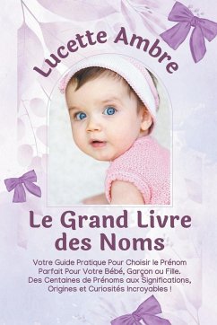 Le Grand Livre des Noms - Ambre, Lucette