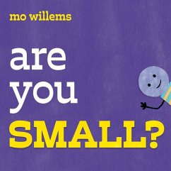 Are You Small? - Willems, Mo