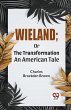Wieland; Or The Transformation An... - Bild 1