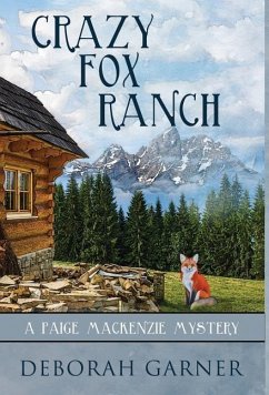 Crazy Fox Ranch - Garner, Deborah