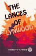 The Lances Of Lynwood - Bild 1