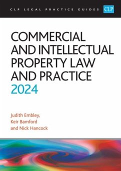 Commercial and Intellectual Property Law and Practice 2024 - Bamford; Embley; Hancock
