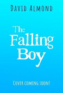 The Falling Boy - Almond, David