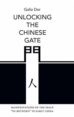 Unlocking the Chinese Gate - Dor, Galia