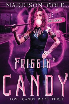 Friggin' Candy - Cole, Maddison