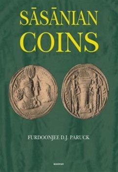 Sasanian Coins - Paruckhas, Furdoonjee D.J.