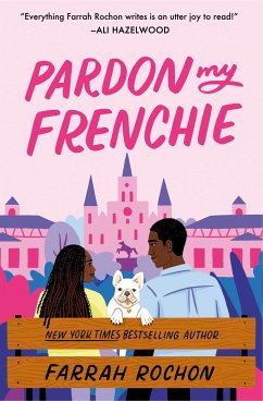 Pardon My Frenchie - Rochon, Farrah