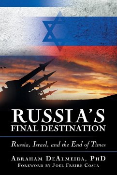 Russia's Final Destination - Dealmeida, Abraham