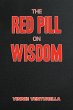 The Red Pill on Wisdom - Bild 1