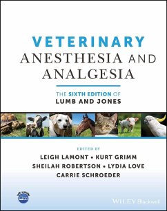 Veterinary Anesthesia and Analgesia, the 6th Edition of Lumb and Jones