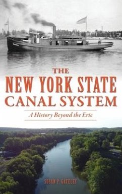 New York State Canal System - Gateley, Susan P