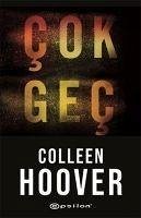 Cok Gec - Hoover, Colleen