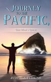 Journey to the Pacific, One Man's Quest