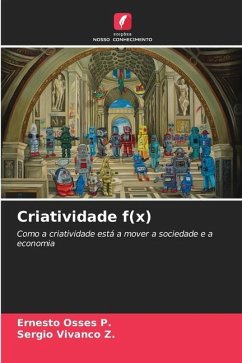 Criatividade f(x) - Osses P., Ernesto;Z., Sergio Vivanco