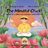 THE MINDFUL CHICK   HÃY NH¿ LÀ CHÚ GÀ CON CÓ CHÁNH NI¿M