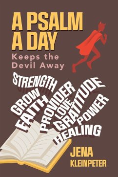 A Psalm a day keeps the devil away - Kleinpeter, Jena