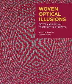 Woven Optical Illusions - Harvey-Brown, Stacey; Kronig, Katharina