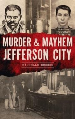 Murder & Mayhem Jefferson City - Brooks, Michelle