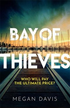 Bay of Thieves - Davis, Megan