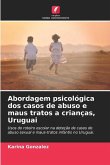 Abordagem psicológica dos casos de abuso e maus tratos a crianças, Uruguai