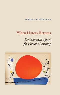 When History Returns - Britzman, Deborah P.