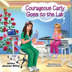 Courageous Carly Goes to the Lab - Wiley, Joanna