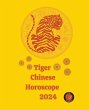 Tiger Chinese Horoscope 2024 - Bild 1