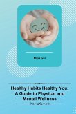 Healthy Habits Healthy You