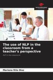 The use of NLP in the classroom from a teacher's perspective