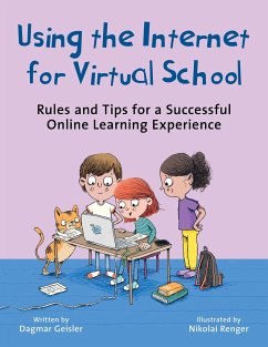 Using the Internet for Virtual School - Geisler, Dagmar