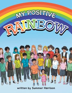 My Positive RAINBOW - Harrison, Summer