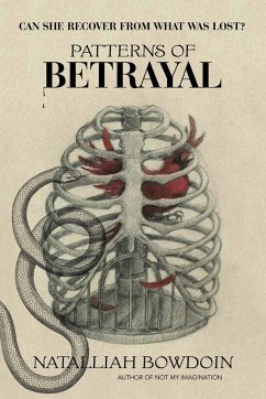 Patterns of Betrayal - Bowdoin, Natalliah