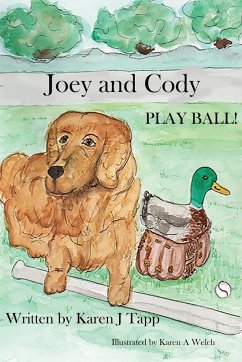 Joey and Cody PLAY BALL! - Tapp, Karen J