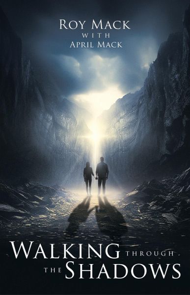 Walking through the Shadows Walking through the Shadows