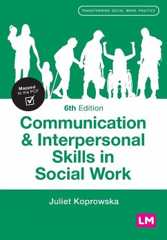 Communication and Interpersonal Skills in Social Work - Koprowska, Juliet
