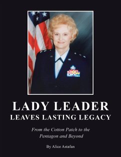 LADY LEADER LEAVES LASTING LEGACY - Astafan, Alice