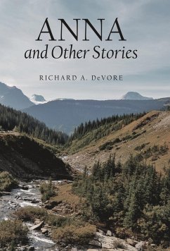 Anna and Other Stories - DeVore, Richard A.