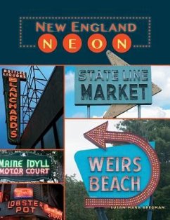 New England Neon - Bregman, Susan Mara