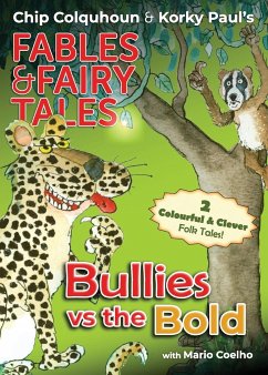 Bullies vs the Bold - Colquhoun, Chip