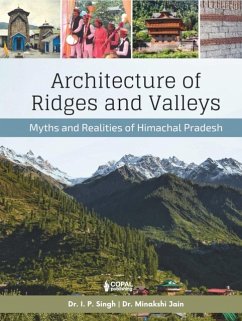 Architecture of Ridges and Valleys - Singh, I.P.; Jain, Minakshi